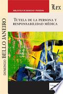 Tutela de la persona y responsabilidad médica