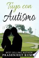 Tuyo con Autismo