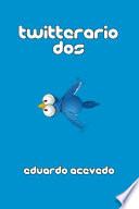Twitterario dos