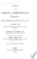 Two of the Saxon Chronicles Parallel: Text, appendices and glossary