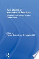 Two Worlds of International Relations