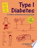 Type 1 Diabetes in Children, Adolescents and Young Adults