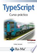 TypeScript, Curso Práctico