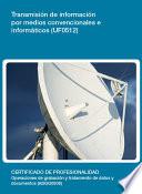 UF0512 - Transmisión de información por medios convencionales e informáticos