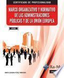 UF0522 Marco organizativo y normativo de las Administraciones Públicas y de la Unión Europea