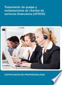 UF0530 - Tratamiento de quejas y reclamaciones de clientes de servicios financieros
