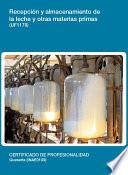UF1178 - Recepción y almacenamiento de la leche y otras materias primas