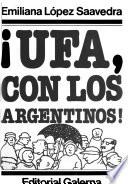 Ufa, con los argentinos!