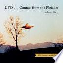UFO...Contact from the Pleiades (45th Anniversary Edition)