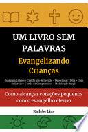 Um Livro Sem Palavras, Evangelizando Crianças