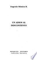 Un adios al descontento