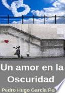 Un Amor en la oscuridad