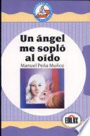 Un ángel me sopló al oído