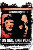Un año, una vida