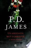 Un Asesinato Muy Corriente y Otros Relatos / The Mistletoe Murder and Other Stories