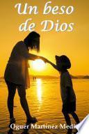 Un beso de Dios