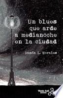 Un blues que arde a medianoche en la ciudad