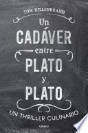 Un cadáver entre plato y plato