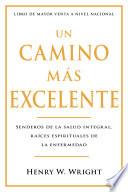 Un Camino Mas Excelente