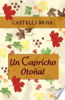 Un capricho otoñal