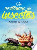 Un certamen de insectos