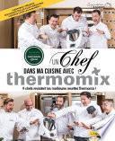 Un chef dans ma cuisine avec Thermomix