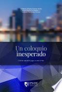 Un coloquio inesperado