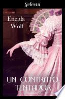 Un contrato tentador (Escándalos de temporada 3)