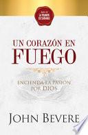 Un Corazon de Fuego