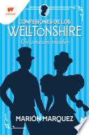 Un corazón traidor (Confesiones de los Welltonshire 3)
