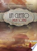 Un cuento para soñar