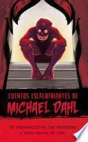 Un Desconocido en Las Escaleras y Otros Cuentos de Miedo