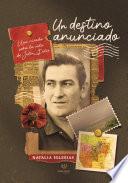 Un destino anunciado