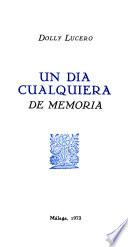 Un día cualquiera de memoria