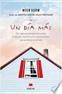 Un día más