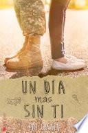 Un día más sin ti