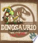 Un dinosaurio paleontólogo. ¡Qué raro!