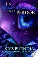 Un dulce encuentro en el Perdón