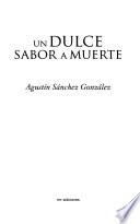 Un dulce sabor a muerte