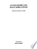 Un encuentro con Dulce María Loynaz