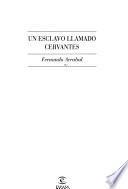 Un esclavo llamado Cervantes