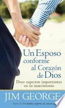 Un esposo conforme al corazn de Dios / A Husband After God's Heart