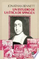 Un estudio de la ética de Spinoza