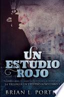 Un Estudio Rojo - El Diario Secreto de Jack el Destripador (La Trilogía del Estudio en Rojo Libro 1)