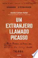 Un extranjero llamado Picasso