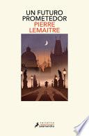 Un Futuro Prometedor / a Promising Future