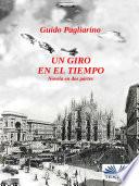 Un Giro En El Tiempo