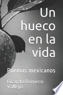 Un hueco en la vida