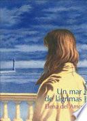 Un mar de lágrimas