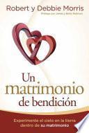 Un Matrimonio de Bendición